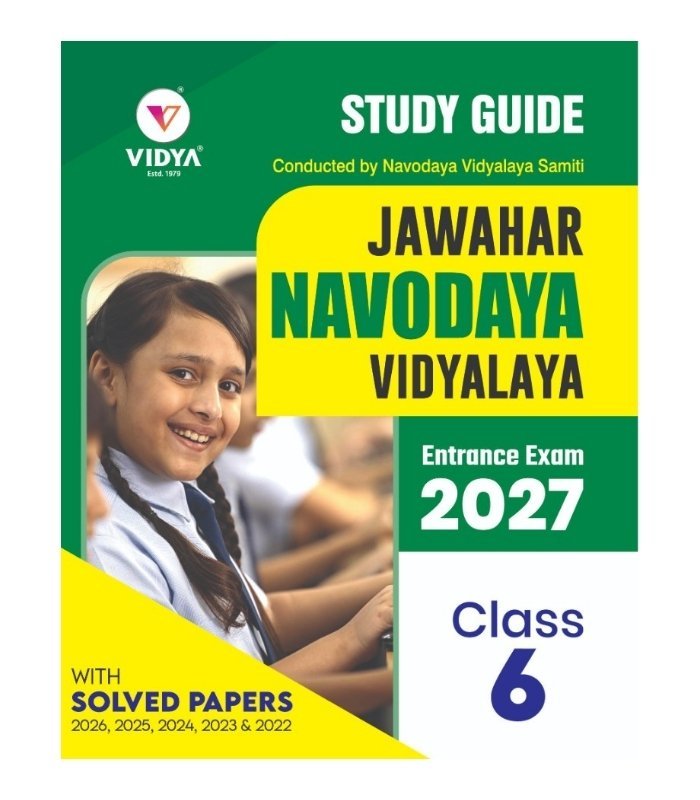 Jawahar Navodaya Vidyalaya Entrance Exam 2027 – Study Guide with Solved Papers | Class 6